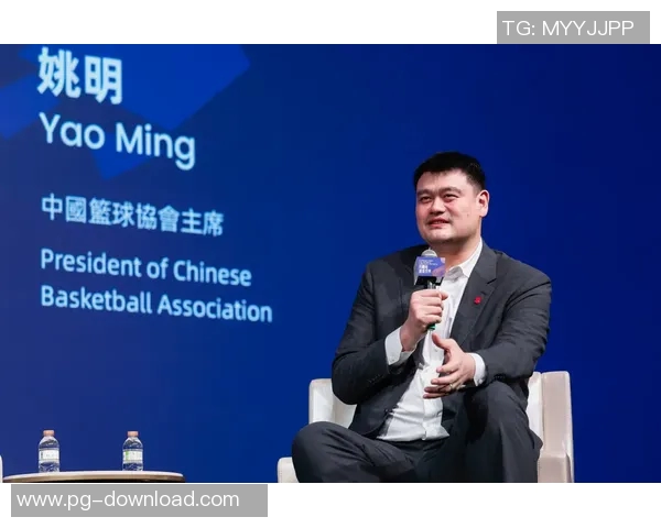 姚明推动CBA改革计划助力中国篮球发展与国际接轨的全新战略构想